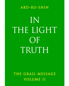 In the Light of Truth – The Grail Message, Volume 2 (eBook)